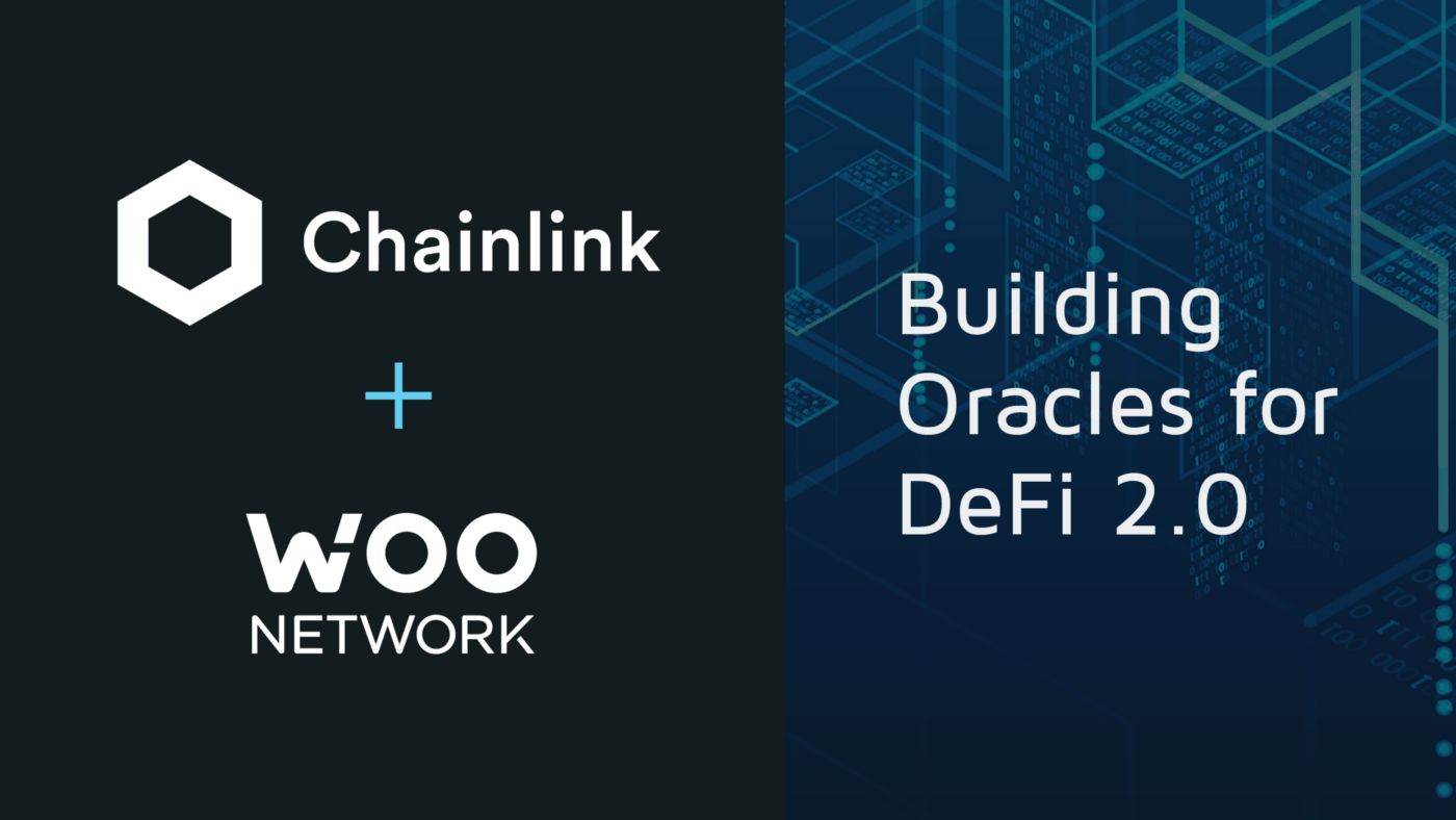 WOO Network Using Chainlink to Launch Customized Institutional Market Data Oracles