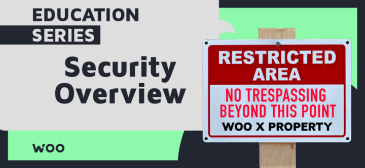 Taking security seriously: How WOO X protects the user