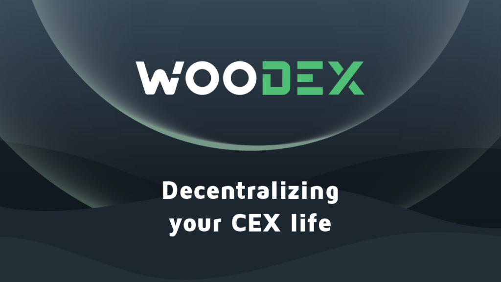 Introducing WOO DEX — a superior centralized trading experience, now decentralized
