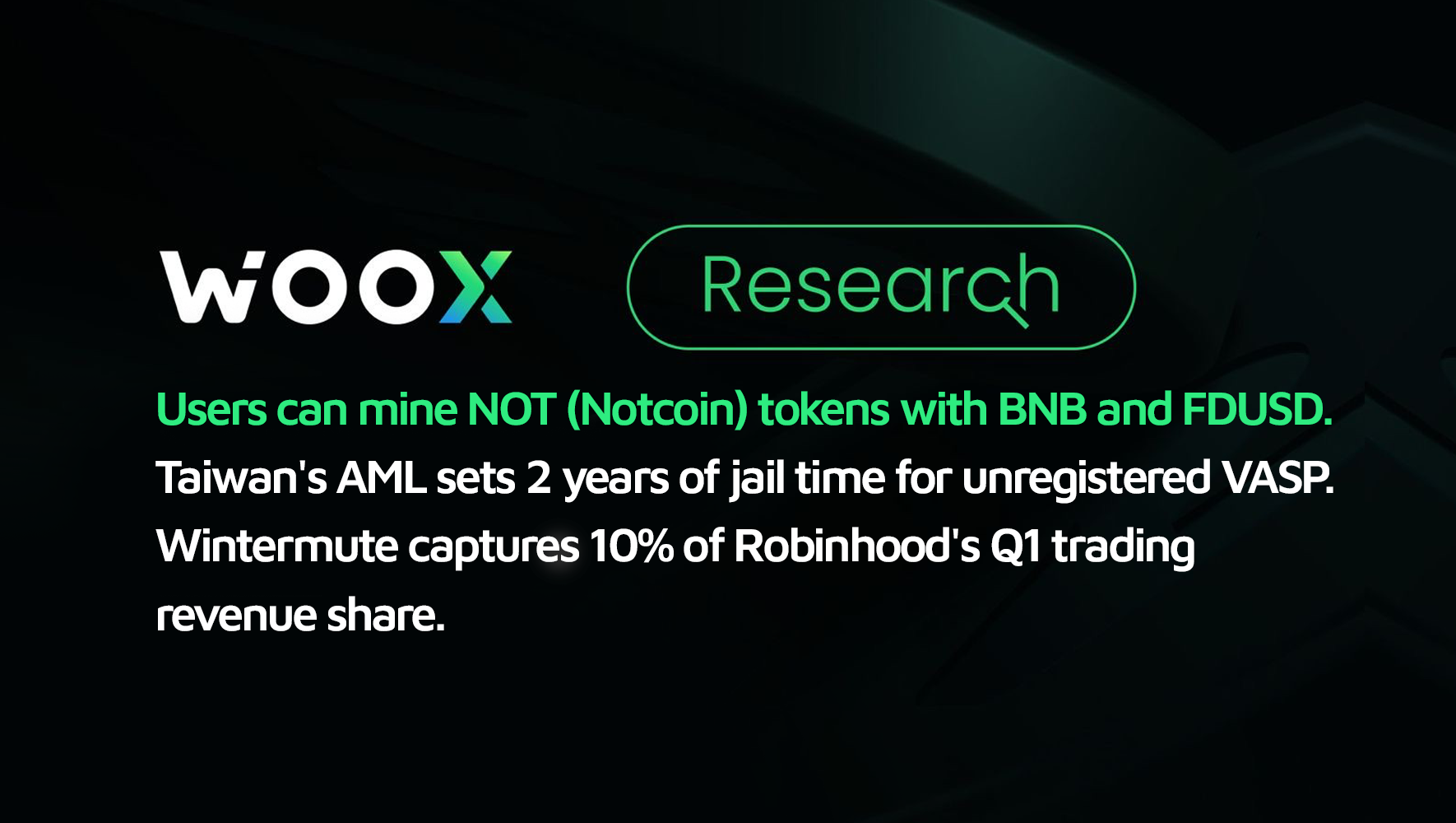 Users can mine NOT (Notcoin) tokens with BNB and FDUSD