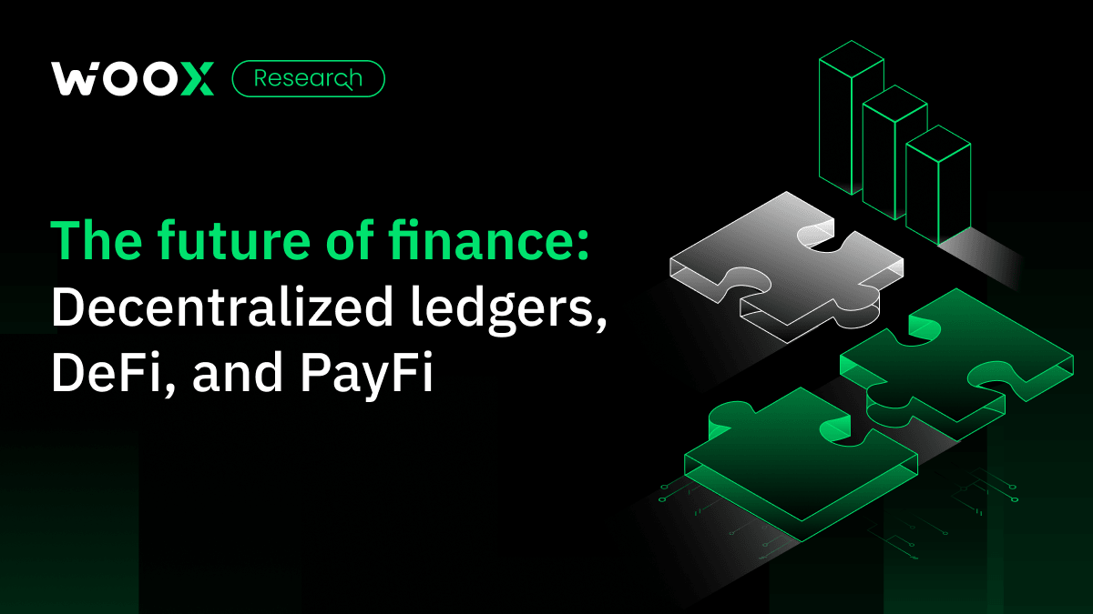 The future of finance: Decentralized ledgers, DeFi, and PayFi