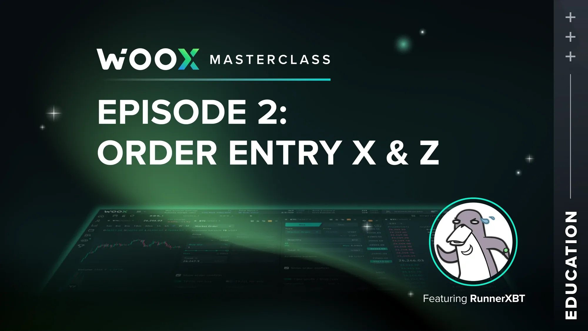 WOO X Masterclass Ep.2：委託訂單 X 和委託訂單 Z