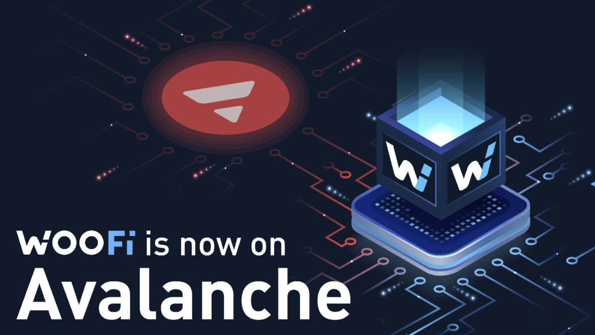 WOOFi is now on Avalanche
